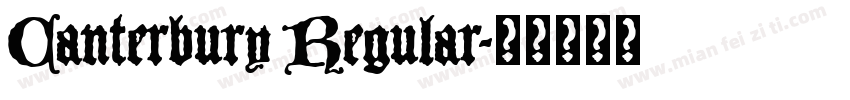 Canterbury Regular字体转换